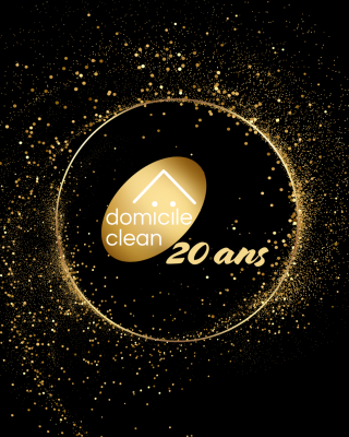 🎂 20 ans de la franchise Domicile Clean !